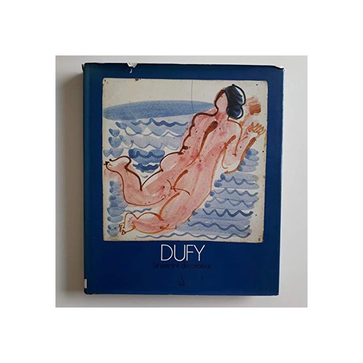 Dufy. Le peintre décorateur.